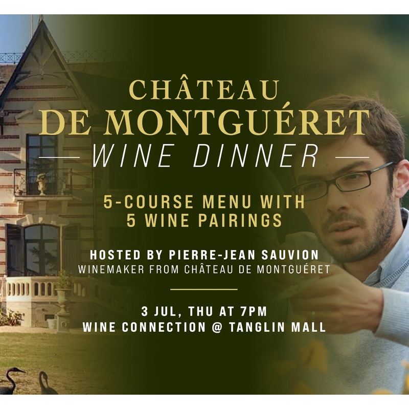 Chteau de Montguret Wine Dinner – 2 Pax Ticket