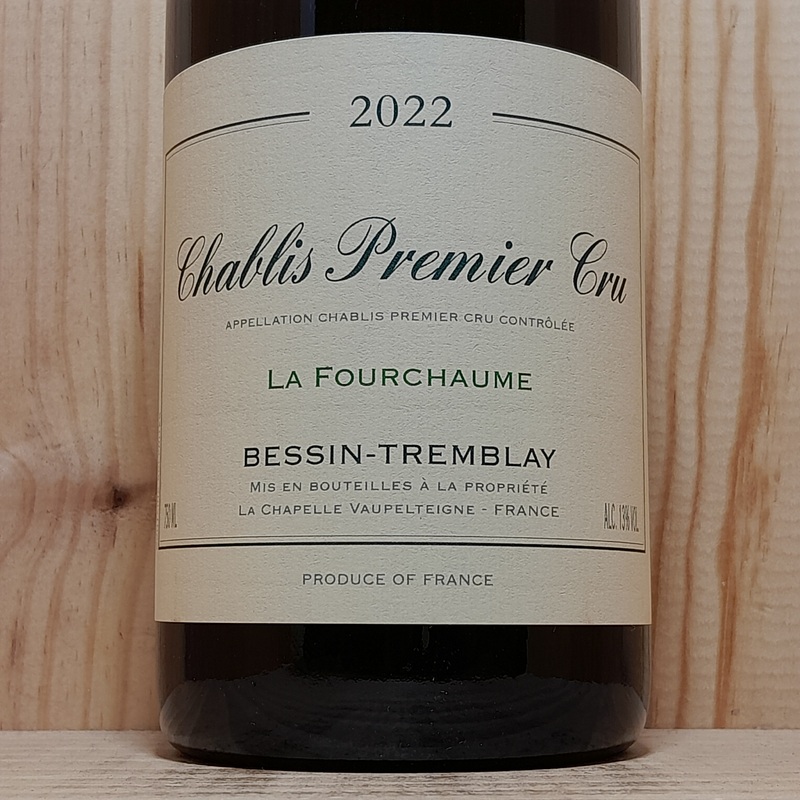 Bessin-Tremblay Chablis 1er Cru Fourchaume 2022