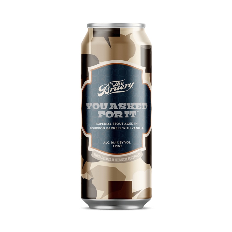 You Asked For It (2020) – 16oz. Can
