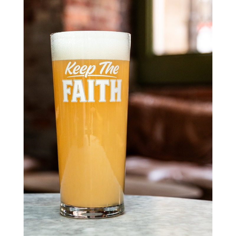 WHITE KEEP THE FAITH PINT GLASS