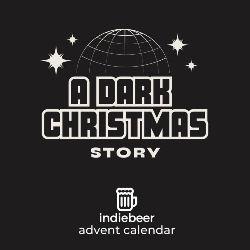 a dark christmas story – indiebeer stout and porter beer advent calendar 2025
