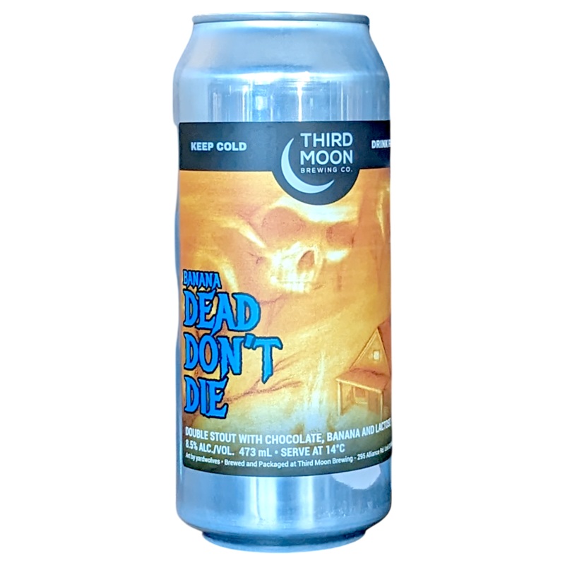 Third Moon Dead Don’t Die Banana Imperial Milk Stout 473ml (8.5%)