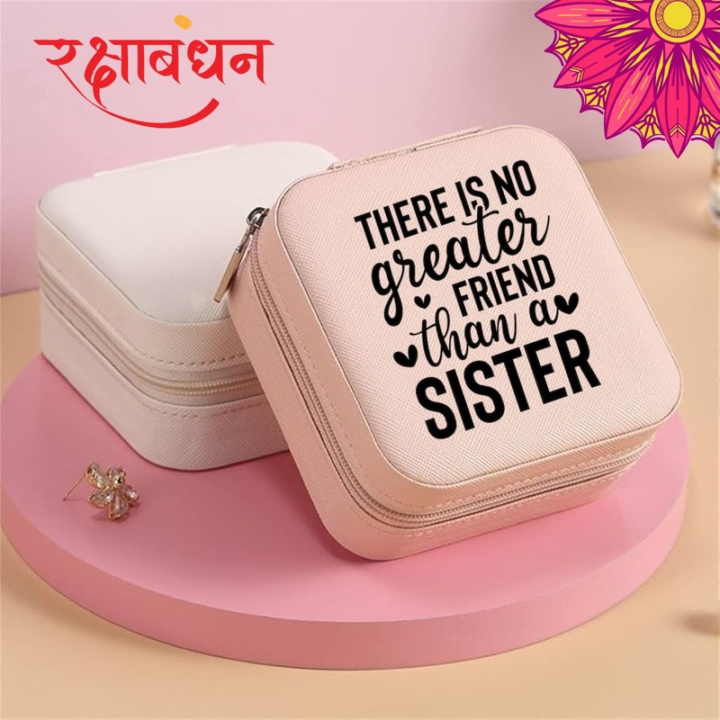 Rakhi gift: ‘There’s no greater friend than a sister’ printline jewellery box