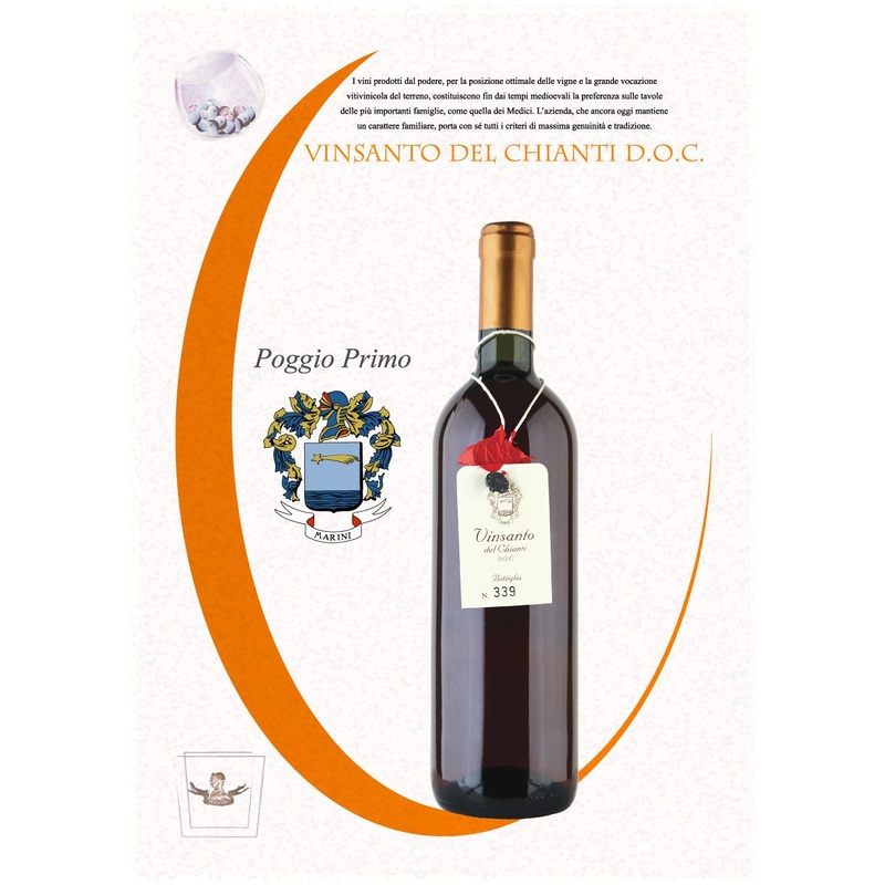 2007 Vinsanto del Chianti DOC,
Poggio Primo