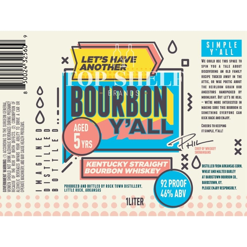 Bourbon Yall 5 Year Old Bourbon