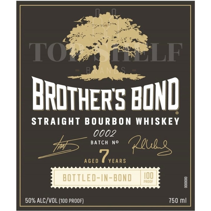 Brothers Bond 7 Year Old Bottled in Bond Bourbon Batch 2