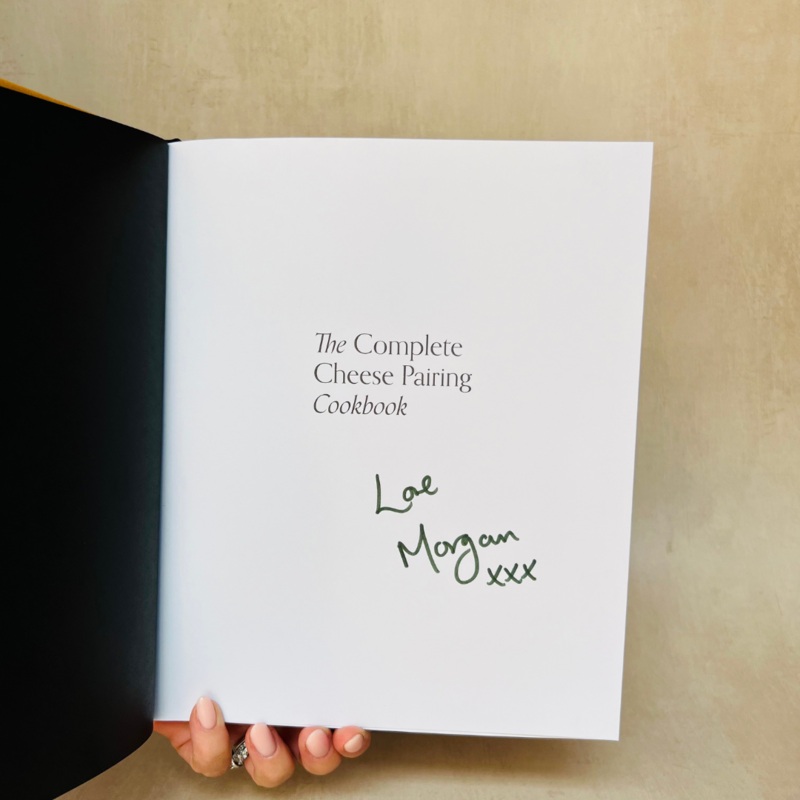 The Complete Cheese Pairing Cookbook – Signed Copy
